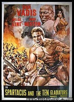 Спартак и 10 гладиаторов / Spartacus and the ten gladiators / Gli invincibili dieci gladiatori (1964)