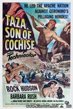 Таза, сын Кочиза / Taza, Son of Cochise (1954)