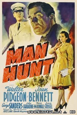 Охота на человека / Man Hunt (1941)