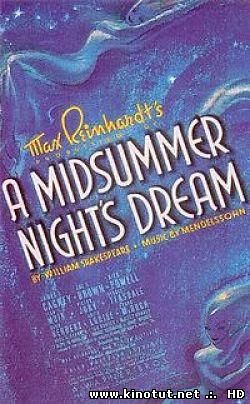 Сон в летнюю ночь / A Midsummer night's dream (1935)
