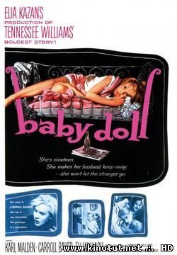 Куколка / Baby Doll (1956)