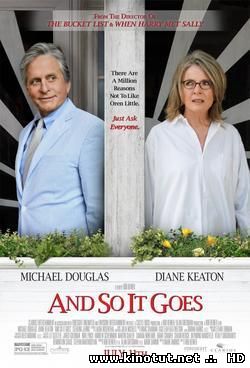 А вот и она / And So It Goes (2014)