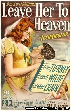 Бог ей судья / Leave Her to Heaven (1945)